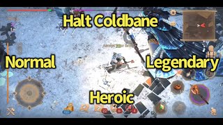 Grim Soul: New Update 5.1.0 Halt Coldbane Normal Heroic & Legendary