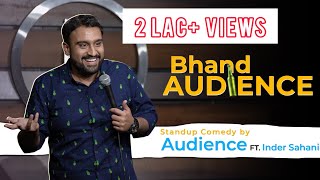 Bhand Audience| Standup Comedy by Audience & Inder Sahani| Ab Hai Apki Bari