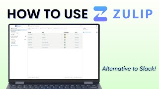 Zulip Tutorial - Is It Better Than Slack?