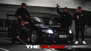 The Purge | Audi RS4 | 4K