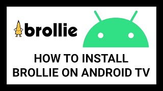 How to Install Brollie on Your Android TV | Step-by-Step Tutorial