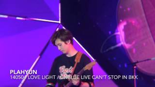 140504 LOVE LIGHT / CNBLUE LIVE CANT STOP IN BKK