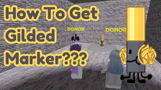 How To Get GILDED MARKER (NEW) in Find The Markers Roblox 2024