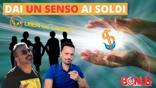 🔴 DAI UN SENSO AI SOLDI