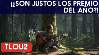 ¡¡THE LAST OF US 2 ARRASA EN PREMIOS!! ¿ES JUSTO QUE SE LLEVE LA MAYORÍA?