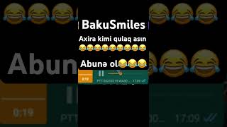 AXIRA KİMİ QULAQ ASIN 😂😂😂 #gulmeli #prikol #приколы #shortvideo #shorts @BakuSmiles