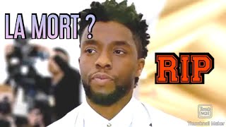 REVIVEZ LES CAUSES DE LA MORT DE (Chadwick boseman) 1 ans déjà