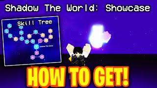 HOW TO GET SHADOW THE WORLD STAND & SHOWCASE In YBA Your Bizarre Adventure! Roblox