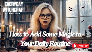 Unlock Your Inner Witch: Simple Rituals for Everyday Magic 🔮✨