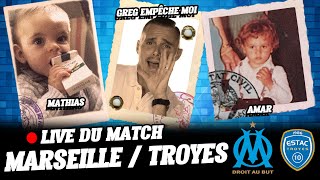 OM - Troyes en direct sur le Tarpin Bien !