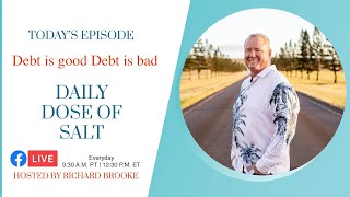 Debt is Good, Debt is Bad  | Daily Dose of Salt