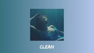 taylor swift - clean (taylor's version) (sped up)