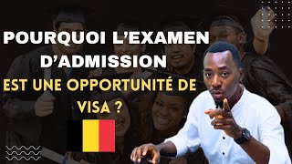 Comment avoir facilement son visa avec l’examen d’admission dans les universités 🇧🇪 ?