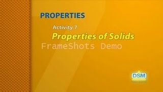 Properties - Activity 7: Properties of Solids