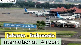 Soekarno Hatta International Airport || Zhemprul Crockvill