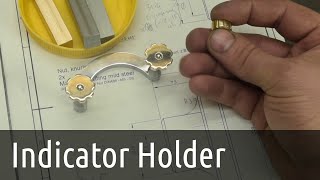 Making Stefan's Indicator Holder -  Part 4 - Knobs