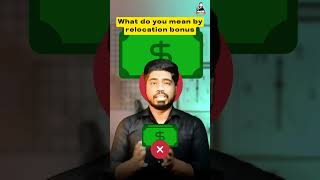 what do you mean by relocation bonus? #interview #job #interviewtips @Ajayhr_01 #interviewquestions