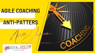 Agile Coaching Anti-patterns in Team Coaching and One on One Coaching