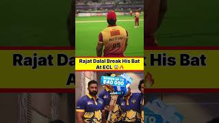 Rajat dalal break his bat at ECL #rajatdalal #shorts #ytshorts #youtubeshorts #trendingshorts