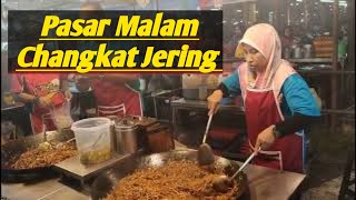 Pasar Malam Changkat Jering, Taiping Perak ~ Malaysia Night Market Street Food.