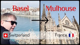 [English version] Things to do in Basel & Mulhouse ·Travel Switzerland and France