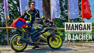 MANGAN TO LACHEN ON MY R15 V3 || SIKKIM RIDE 2K22 || EP-3 ||