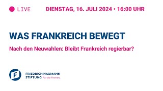 Was Frankreich bewegt - Nach den Neuwahlen: Bleibt Frankreich regierbar?