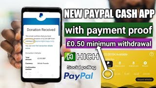 💰HICH New paypal cash earning app | hich app payment proof | hich paypal cash app