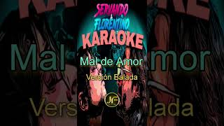 Servando y Florentino -   Mal De Amor ❤️ (Balada)  (Karaoke Instrumental) 2023 #servandoyflorentino