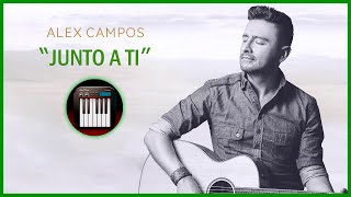 "Junto A Ti" - Alex Campos (Piano Cover)🎹🎶