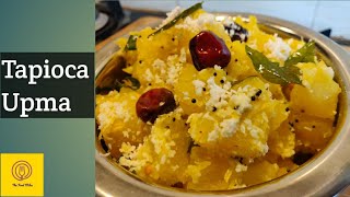 Tapioca upma || Easy and quick breakfast with Tapioca || Kappa Upma