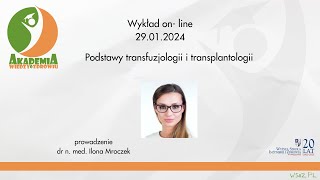 AWoZ #6 "Podstawy transfuzjologii i transplantologii"