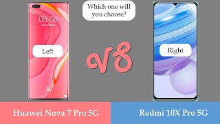 49.Huawei Nova 7Pro 5G vs Redmi 10X Pro 5G Comparison/ Which one will you choose?