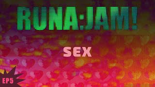 Sekss I RUNA:JAM