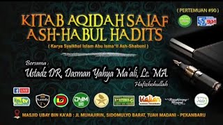 Serial Kajian LIVE - Aqidah Salaf dan Ashabul Hadits 94