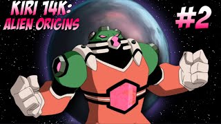 Gutrot's Homeworld | Kiri 14K: Alien Origins (2) "That Stinking Feeling" (Ben 10)