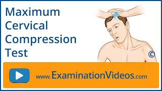 Maximum Cervical Compression Test