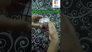 Solve mirror cube ||   How to solve mirror cube || Solve cube #short