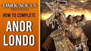 Dark Souls Remastered WALKTHROUGH - Part 12 - Anor Londo