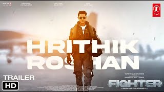 Fighter - Teaser Trailer | Hritik Roshan, Deepika padukone, Anil Kapoor release date