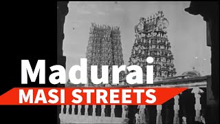 Madurai Masi Streets | South Masi, West Masi, East Masi & North Masi Streets | Roadway