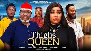 THIGH OF THE QUEEN  2024 LATEST NIGERIAN FULL MOVIE UGEZU J. UGEZU OLA DANIELS ELLA IDU LATEST MOVIE