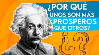 ¿Porque unos son más prosperos que otros?