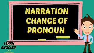 Narration| Direct and Indirect Narration Speech| Change of Pronoun| Learn English Grammar