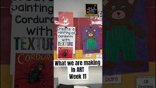 What we are making in ART week 11 #managingthemess  #elementaryart #artprojectsforkids