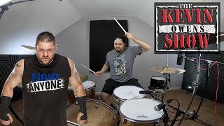 WWE Kevin Owens Theme Song FIGHT Drum Cover