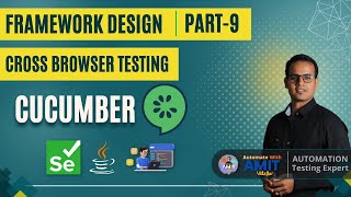 What is Cross Browser Testing and How to implement it ? | Framework Design - Part 9