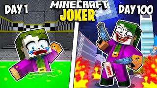 I Survived 100 Days as JOKER in Minecraft