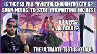 Will the PS5 Pro be able to Run GTA 6 at 4k 60fps?