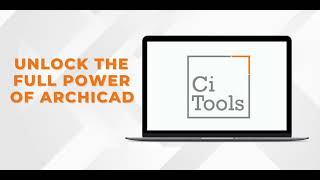 Ci Tools - Unlock the Power of Archicad_ Teaser 1